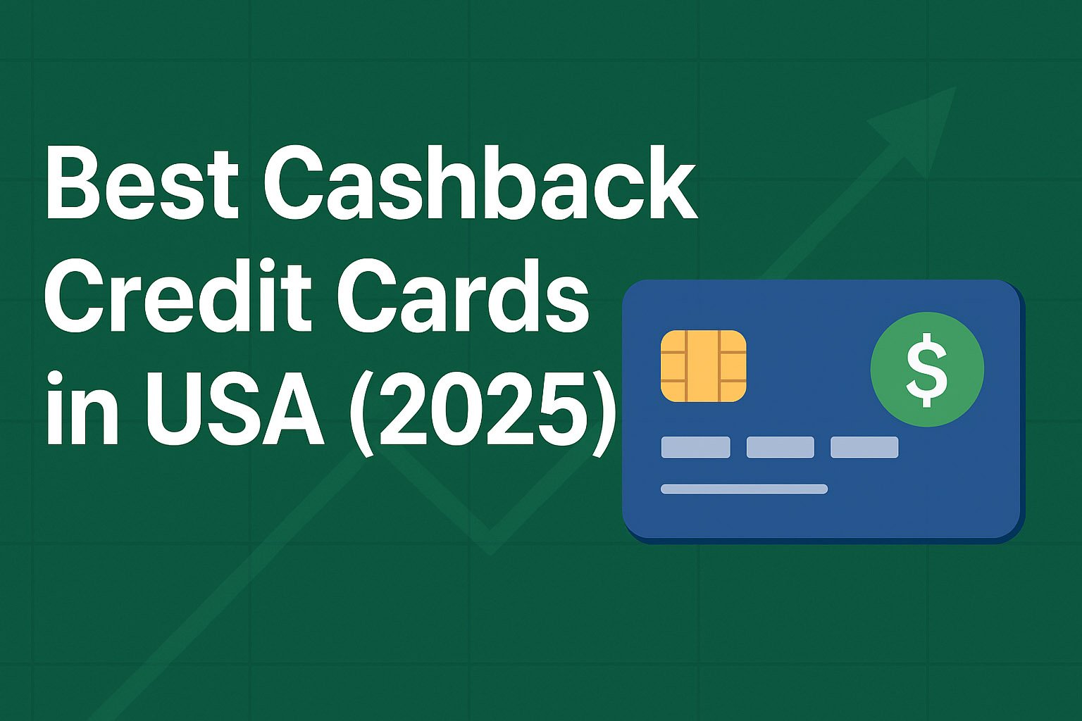 best cashback credit cards 2025